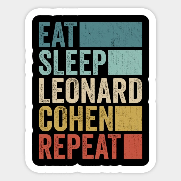 Funny Eat Sleep Leonard Repeat Retro Vintage Sticker by Realistic Flamingo